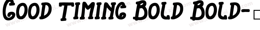 Good Timing Bold Bold字体转换